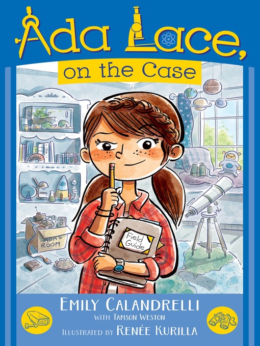 Title details for Ada Lace, On the Case by Emily Calandrelli - Available